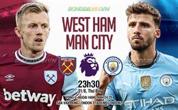 Nhận định West Ham vs Man City (23h30 ngày 31/8): Thêm 3 điểm cho Man xanh